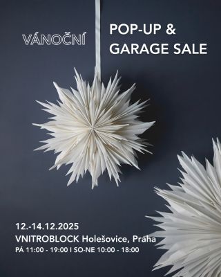 𝗣𝗢𝗣-𝗨𝗣 𝗜 𝗚𝗔𝗥𝗔𝗚𝗘 𝗦𝗔𝗟𝗘 I 12.-14.12. Srdečně Vás zveme na vánoční a zároveň poslední pop-up. Těšíme se na Vás a na společně...